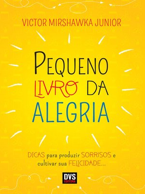 cover image of Pequeno Livro da Alegria